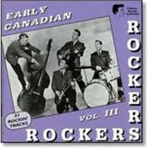 Various - Early Canadian Rockers Vol. 3 CD - CD