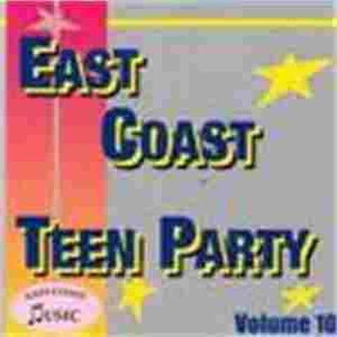 Various - East Coast Teen Party Vol 10 - Cd