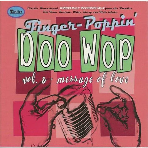 Various - Finger Poppin Doo Wop Volume 2 - Message Of Love - Cd