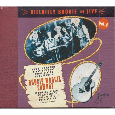 Various - Hillbilly Boogie And Jive Volume 4 - Boogie Woogie Cowboy CD - Digi-Pack