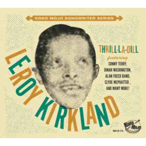 Various - Leroy Kirkland Thrill-La-Dill CD - CD