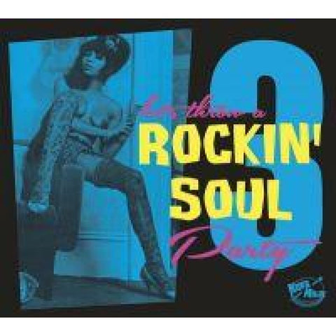 Various - Rockin’ Soul Party Vol.3 (CD) - Digi-Pack