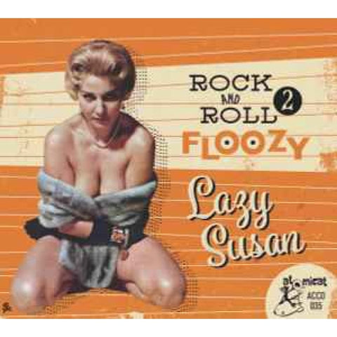 Various - Rock And Roll Floozy – Lazy Susan CD - CD