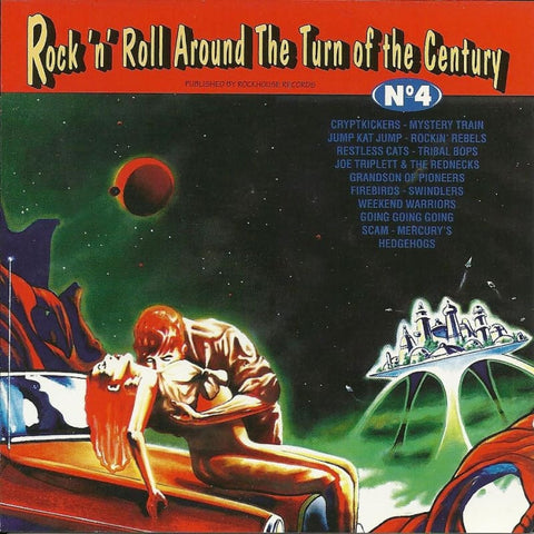 Various - Rock N Roll Around The Turn Of The Century No 4 - Cd