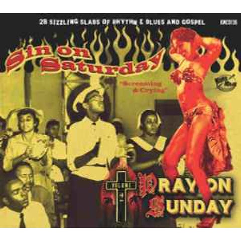 Various - Sin On Saturday Pray On Sunday Volume 2 Screaming & Crying CD - CD