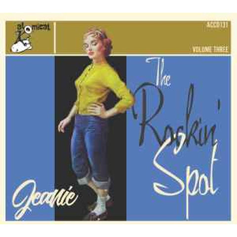 Various - The Rockin’ Spot Volume 3 Jeanie CD - Digi-Pack