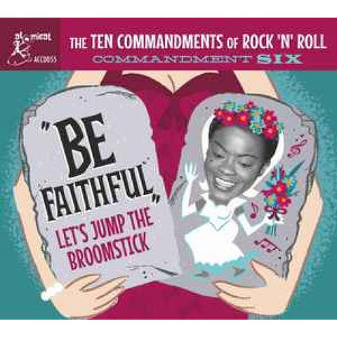 Various ‎– Be Faithful (Let’s Jump The Broomstick) CD - CD