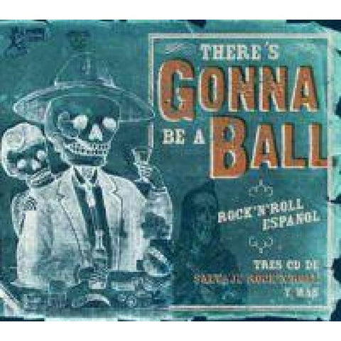 Various - There’s Gonna Be A Ball (3 CDs) - Box Set