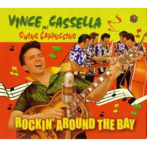 Vince Cassella & Swing Cappuccino – Rockin’ Around The Bay CD - CD