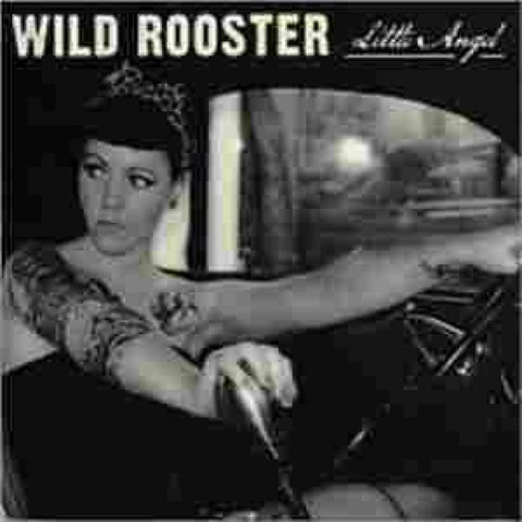 Wild Rooster - Little Angel - CD