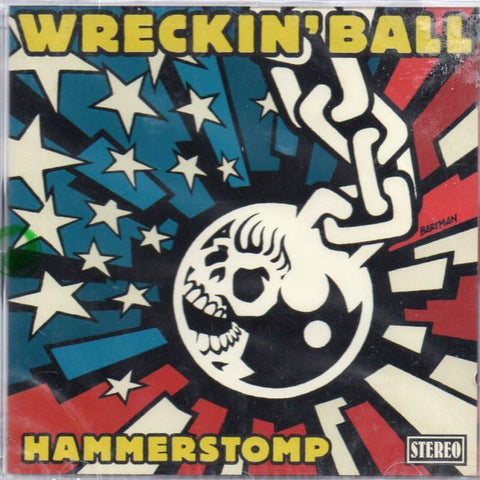 Wreckin Ball - Hammer Stomp - Cd