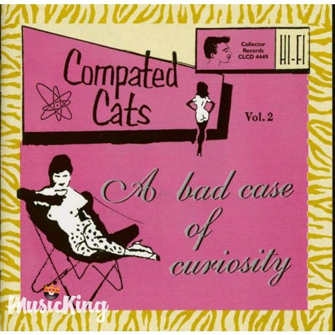 Various - Compated Cats Vol 2 - A Bad Case Of Curiosity CD - CD